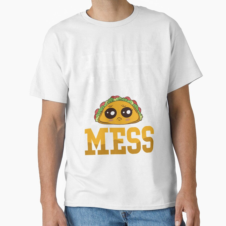 Junk Food Taco Hold Me I’m A Mess Funny Foodie by MagicSD Designs