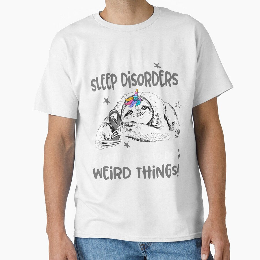 I have Sleep Disorders i'm allowed to do Weird Things by ElizabethS809