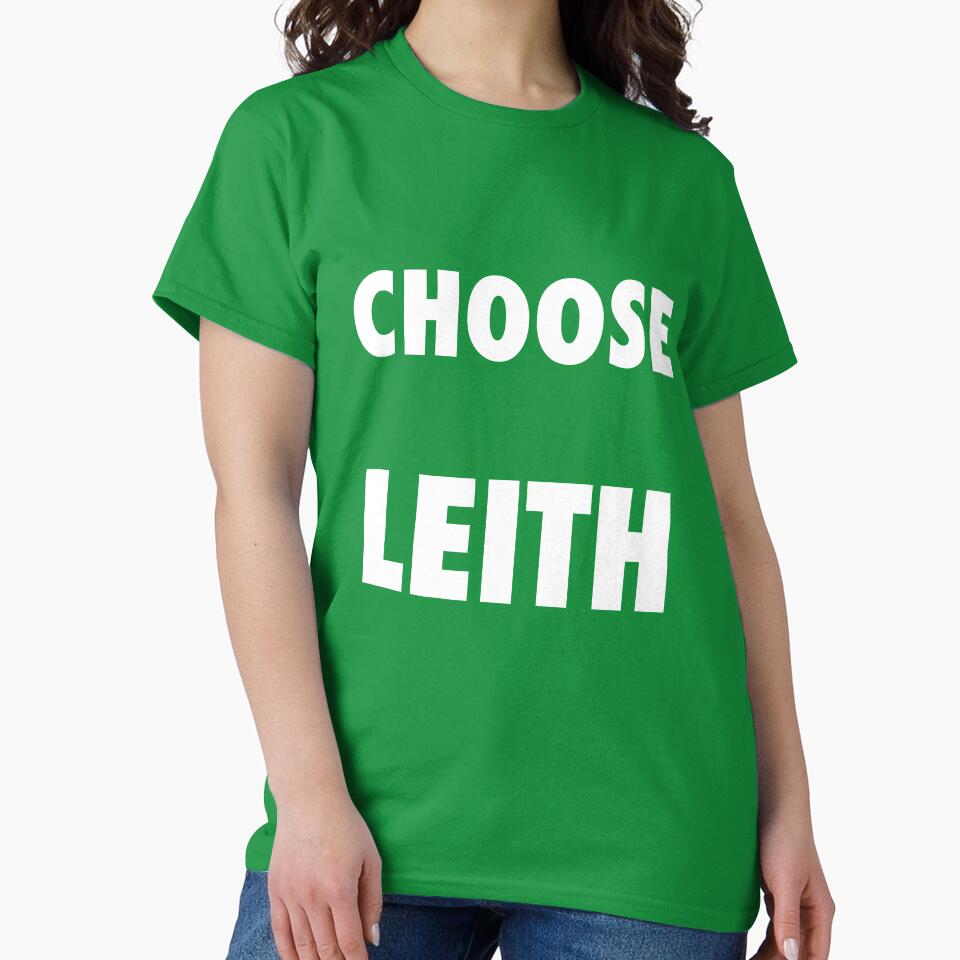 Choose Leith, Edinburgh, Green, Scottish, Hibs by ModSupporters