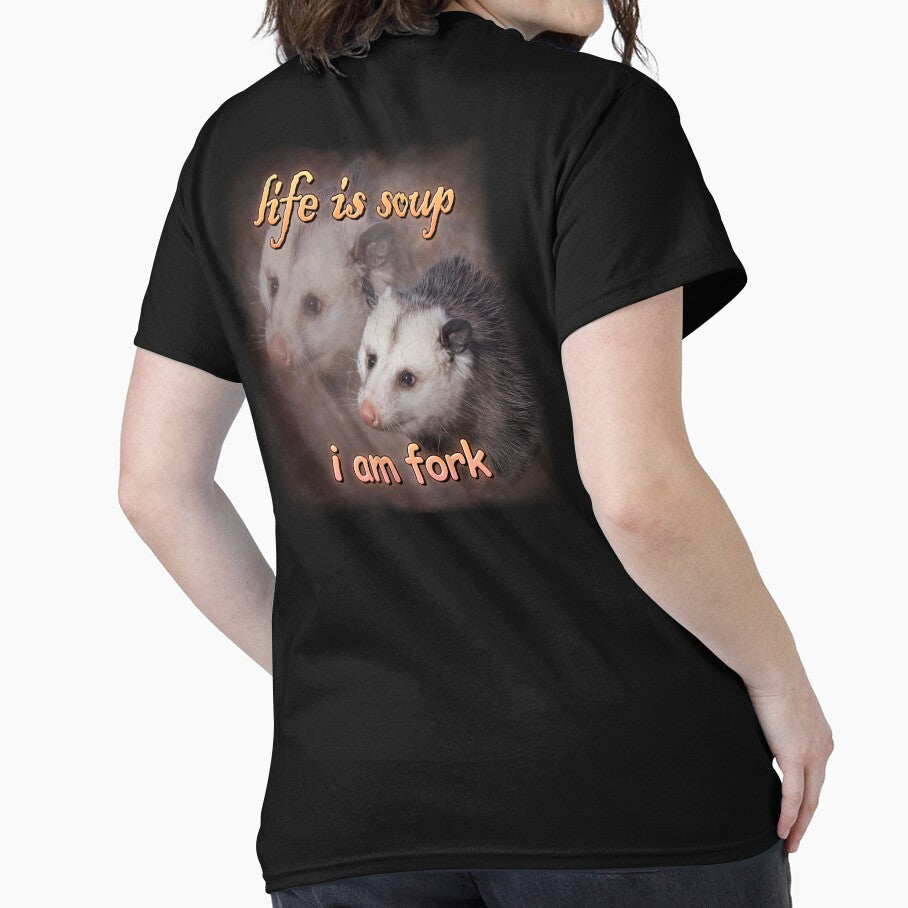 Life is soup, I am fork possum word art by snazzyseagull