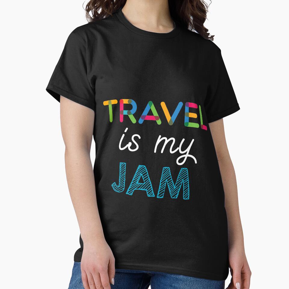 Travel is my Jam. Funny Travel Design by Custom365
