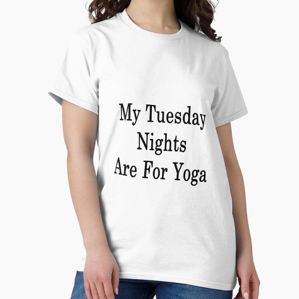 My Tuesdays Nights Are For Yoga by supernova23