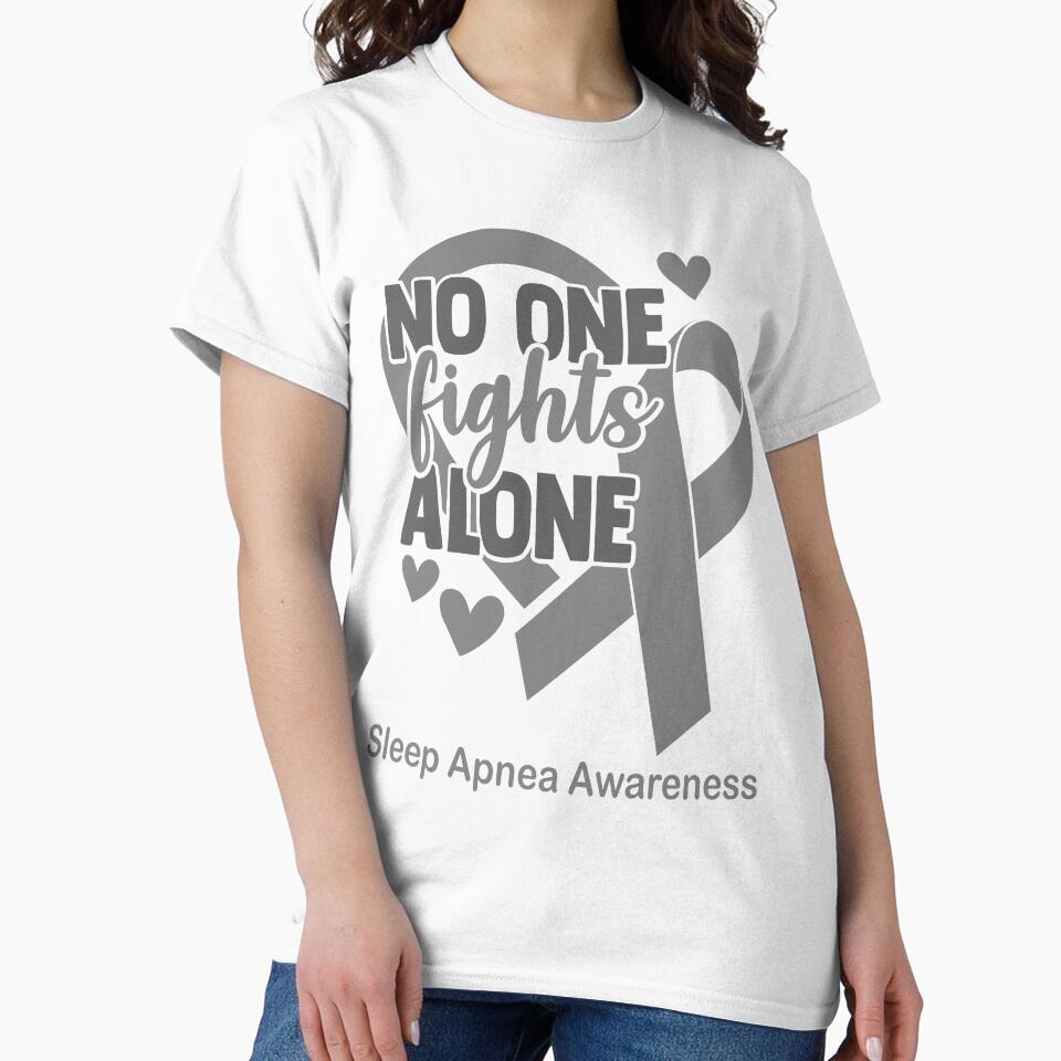 No One Fight Alone Sleep Apnea Awareness by Sabfit