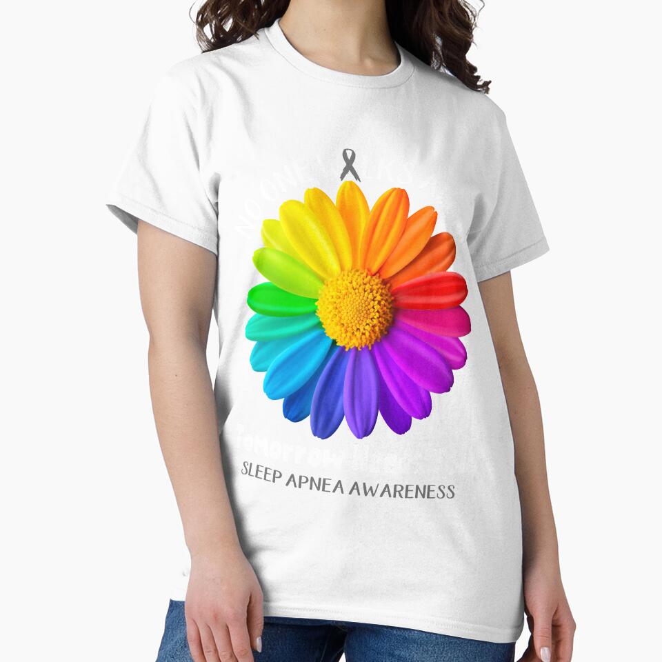 Sleep Apnea Awareness No One Walks Alone Tomorrow Needs You by fannieuxp59