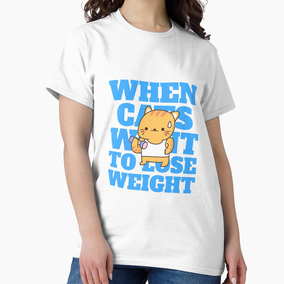When cats want to lose weight tshirt by Eugenie974