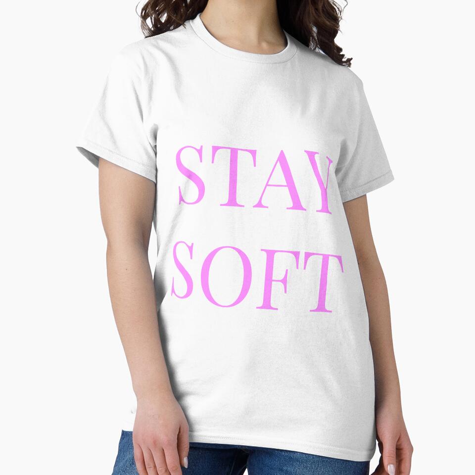 Stay soft, motivation caption, title, text, doable by wizard-work