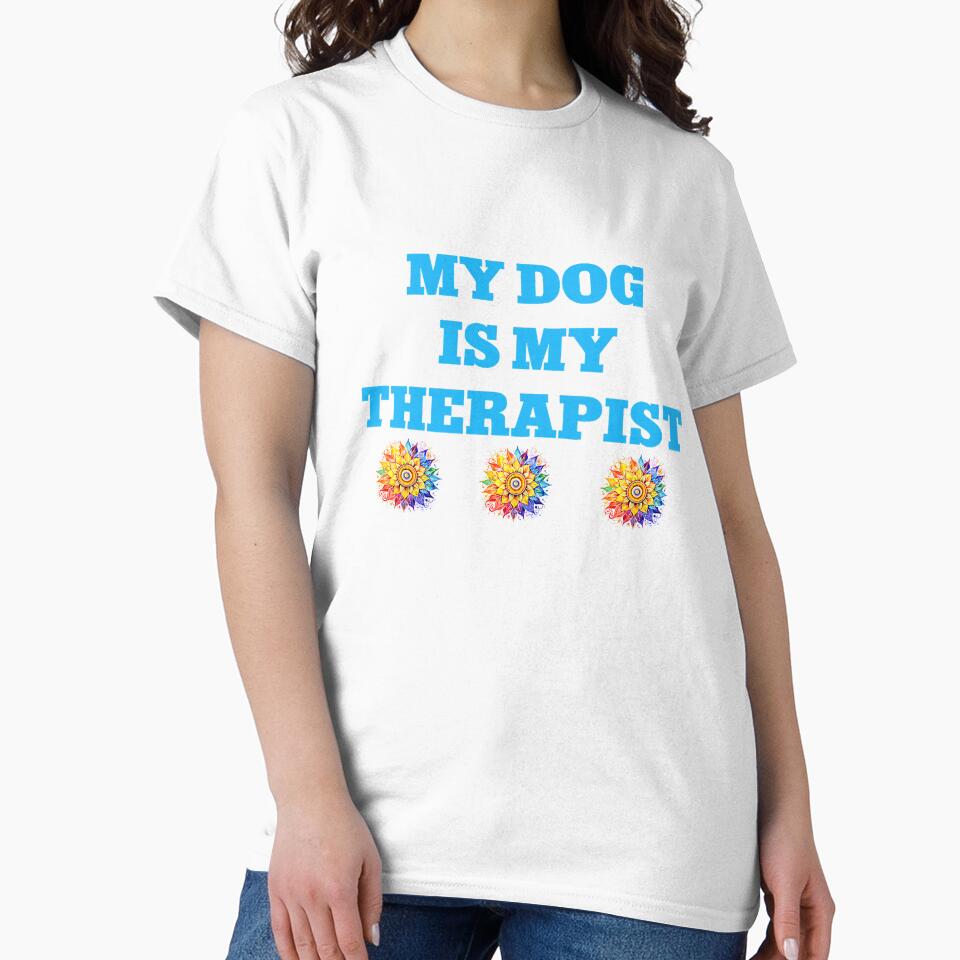 Funny My Dog Is My Therapist Mental Health Premium Tri-blend T-Shirt by RKdrawings