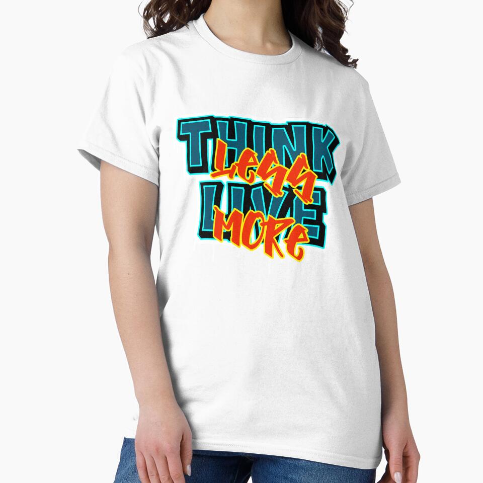 Think Less Live more by Nandot