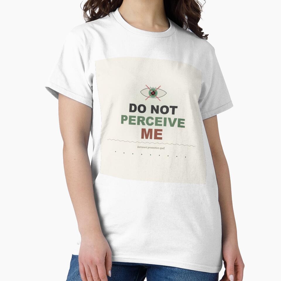 Do Not Perceive Me - Introvert Humor Gift by RedRubyBubble