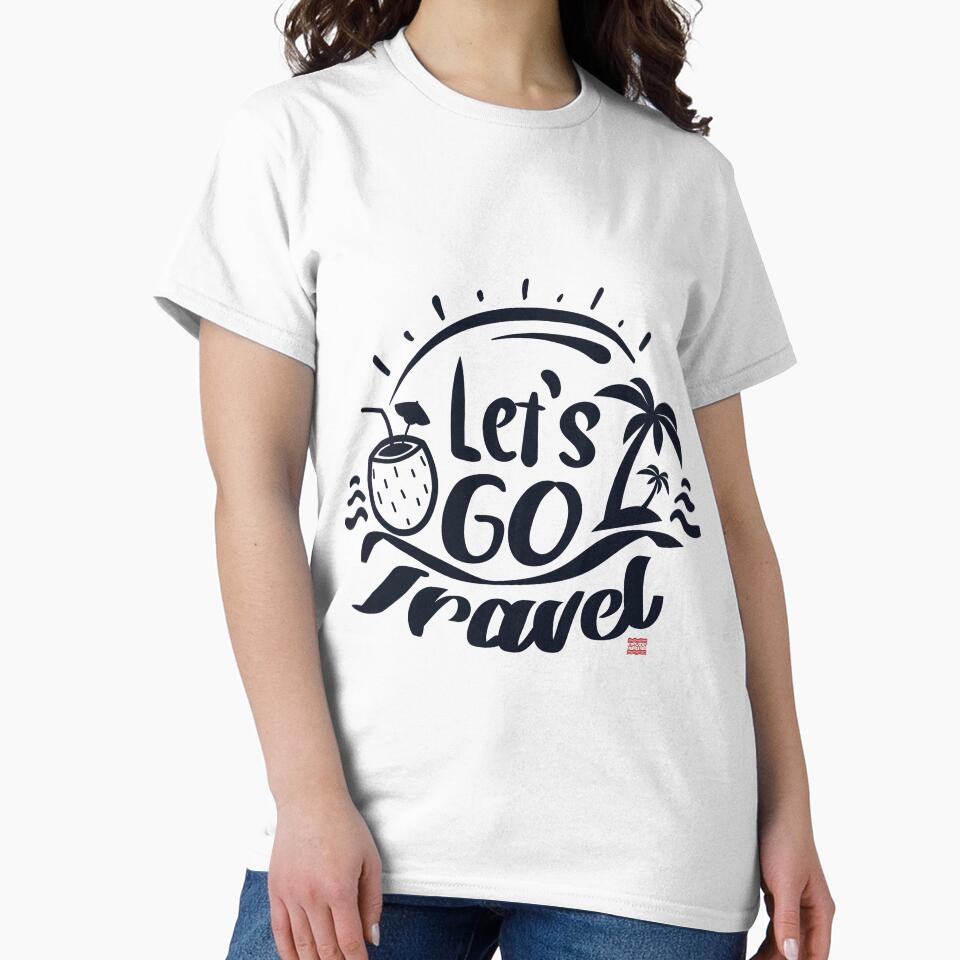 let's go travel quote by BaconLines