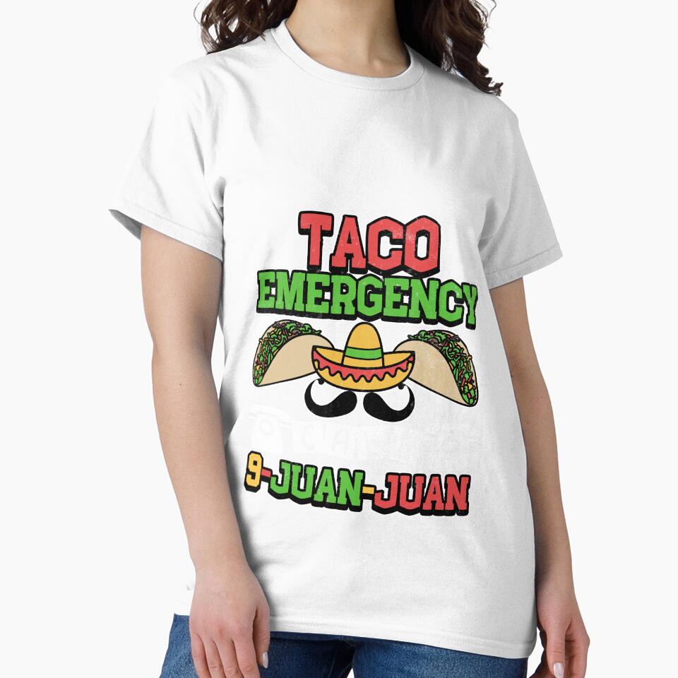 Taco Emergeny Call 9 Juan Juan by Mesyo