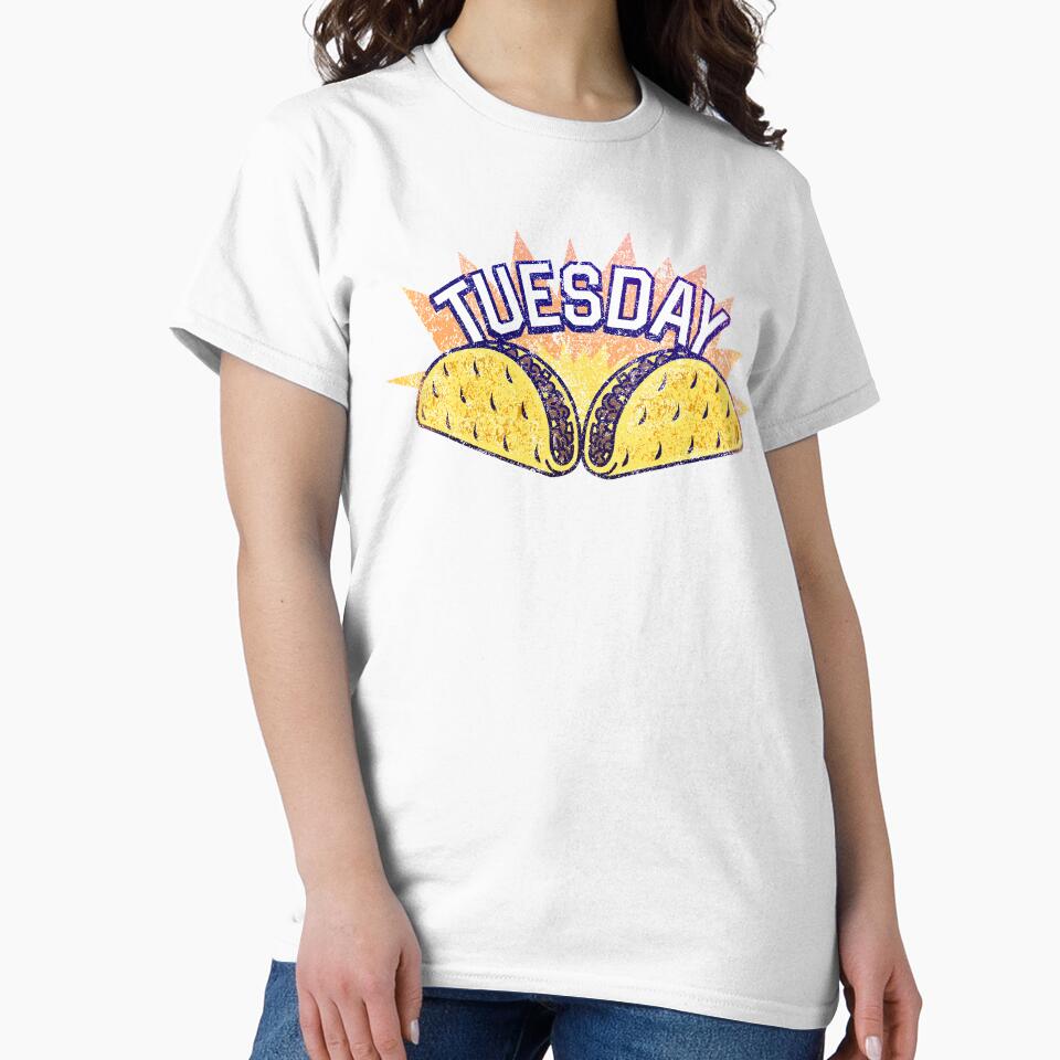 Taco Tuesday by TEES BY TOM