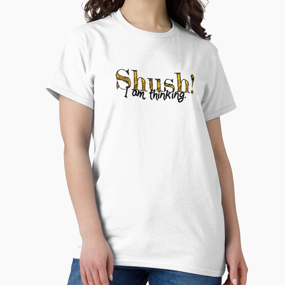 Shush! I am thinking design by Lupappdesigns