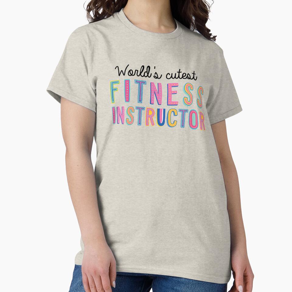Fitness Instructor Gifts | World's cutest Fitness Instructor by betternotes