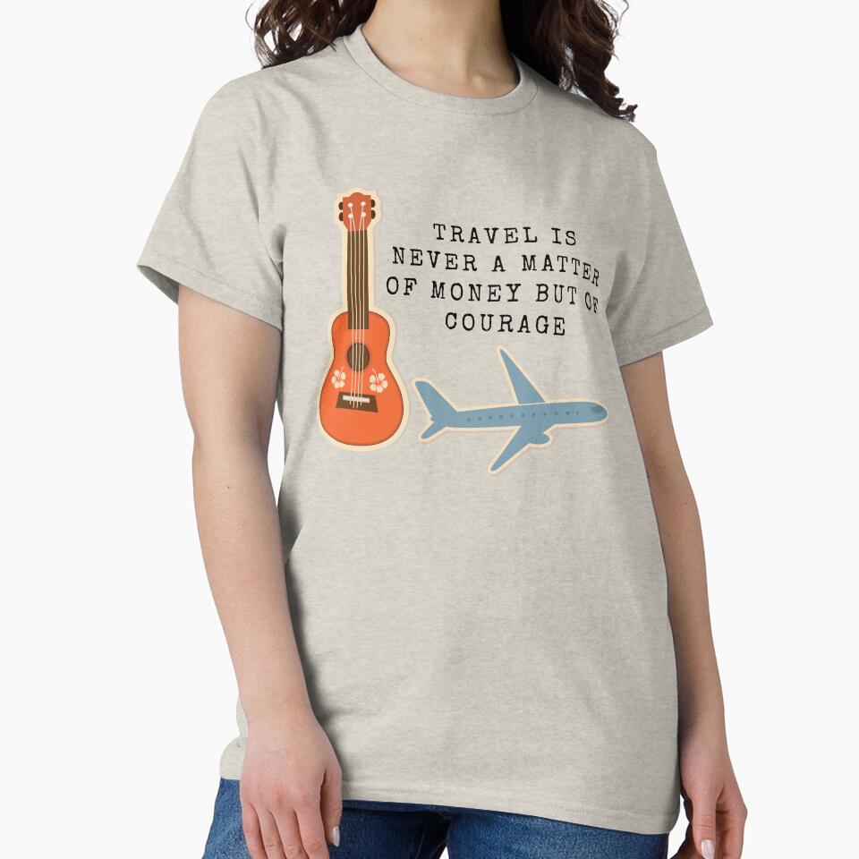 Travel Is Never A Matter Of Money But Of Courage - Travel Quote by ArtOfStars