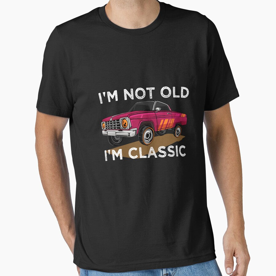 I'm Not Old I'm Classic Funny Car Graphic by MouadElMazouzi