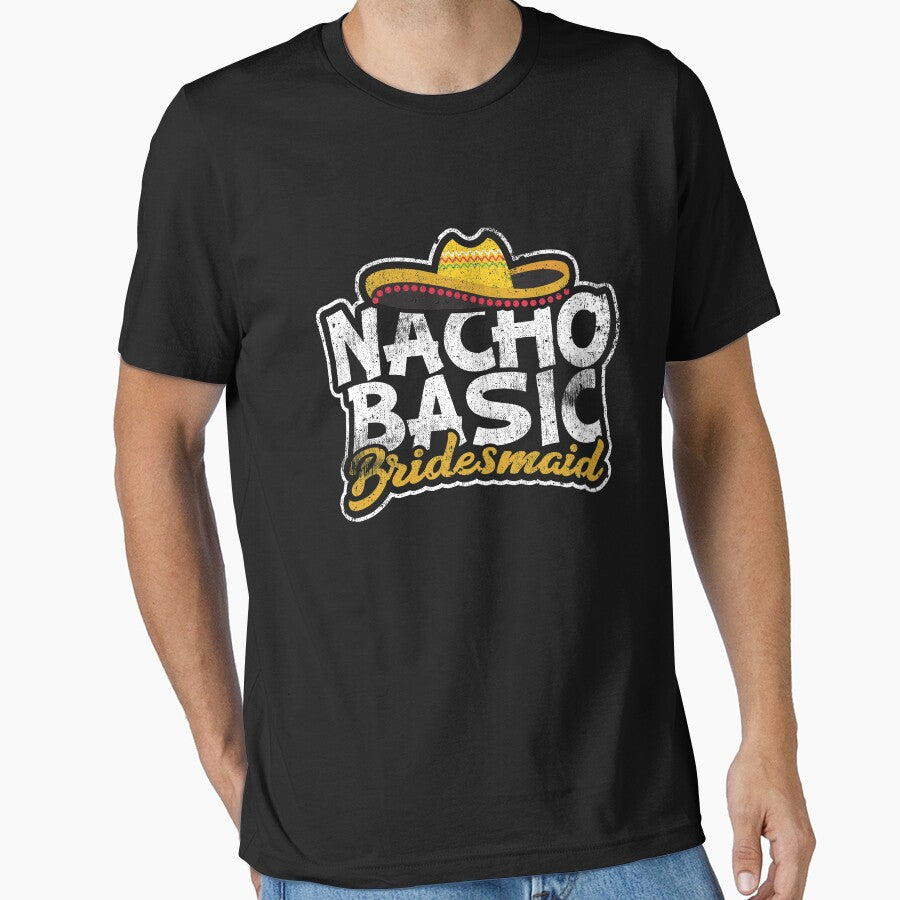Nacho Basic Bridesmaid by Kieran Abbott