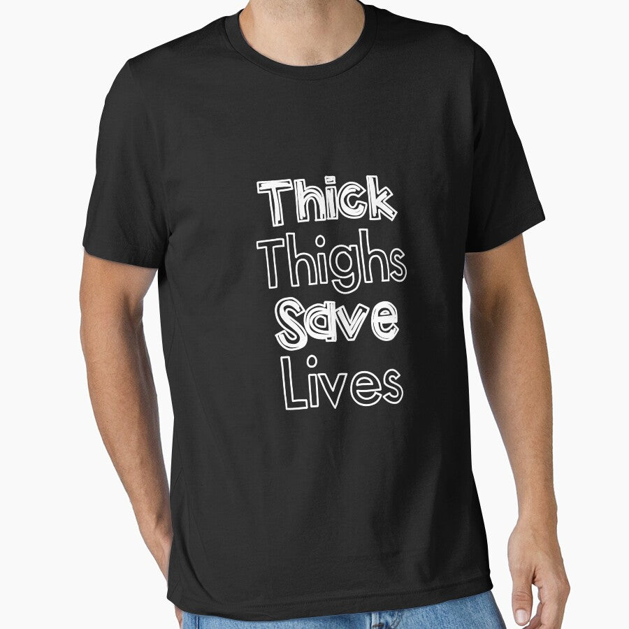 Thick Thighs Save Lives | gym shirts | men fitness | funny exercise shirt | funny fitness shirts | workout clothes | fitness motivational gym shirts | workout shirt by Kreature Look