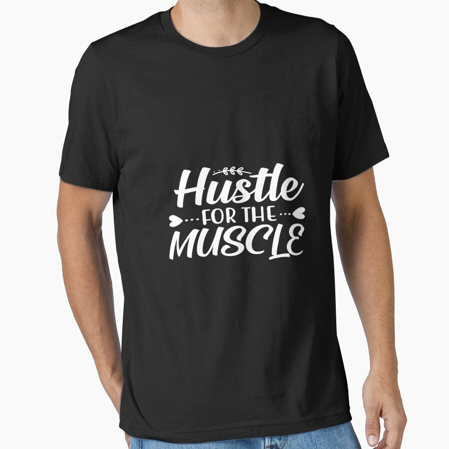 Hustle for the muscle by phassystore