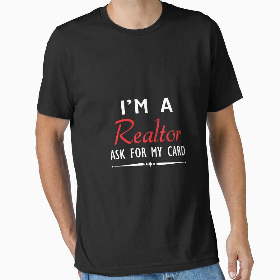 I'M A Realtor Ask For My Card Real Estate Agent shirt Long Sleeve T-Shirt by allahamher