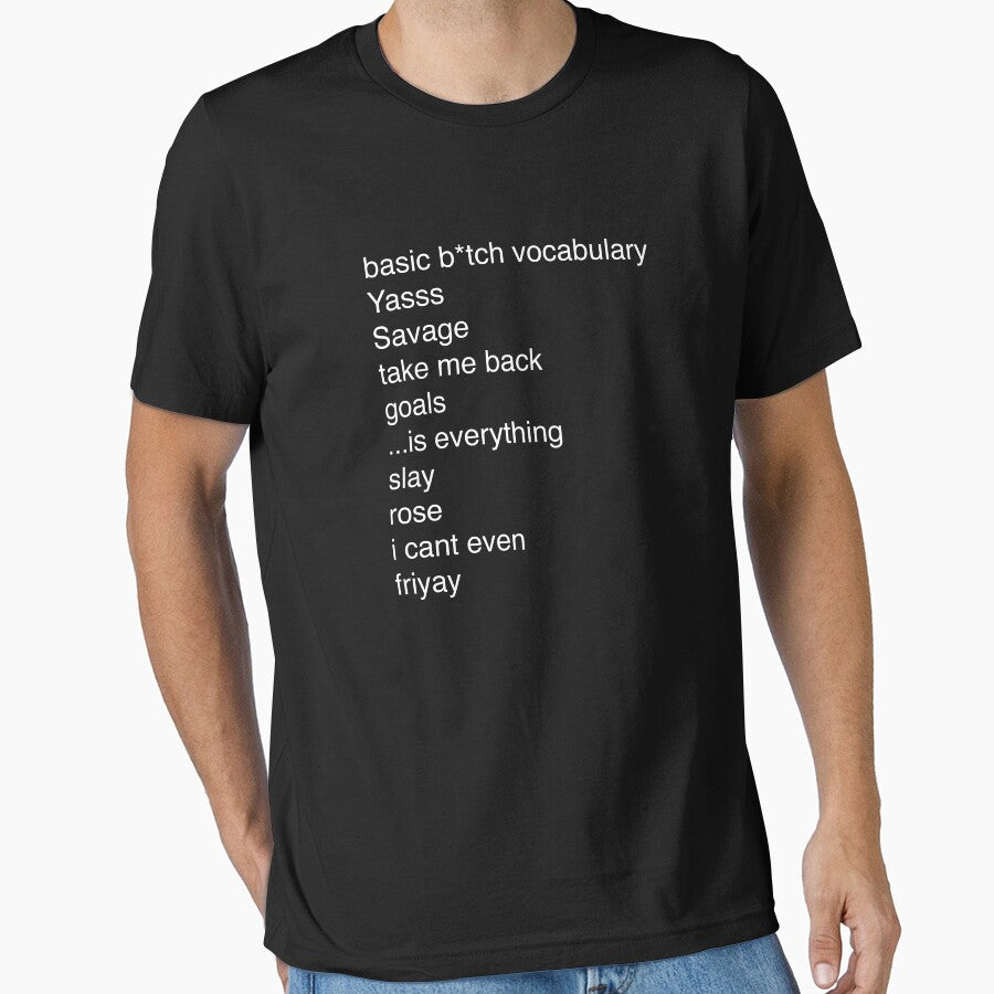 Basic B*tch Vocabulary by Primotees