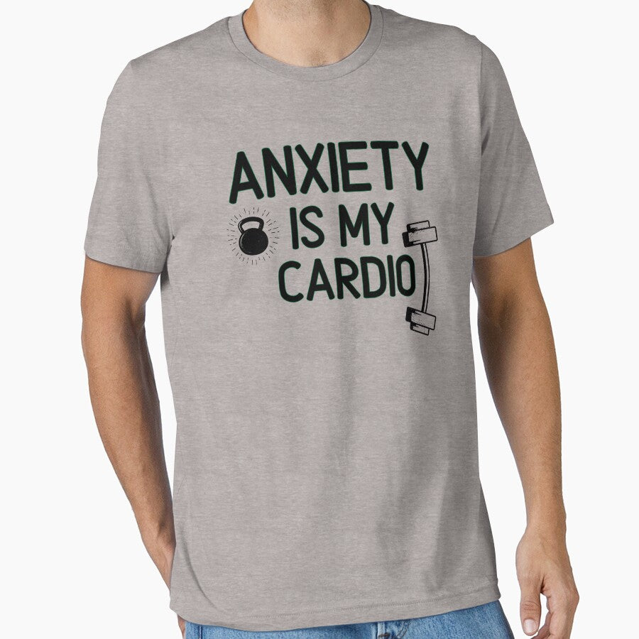 Anxiety Is My Cardio  - Funny Gym Quote by unique things