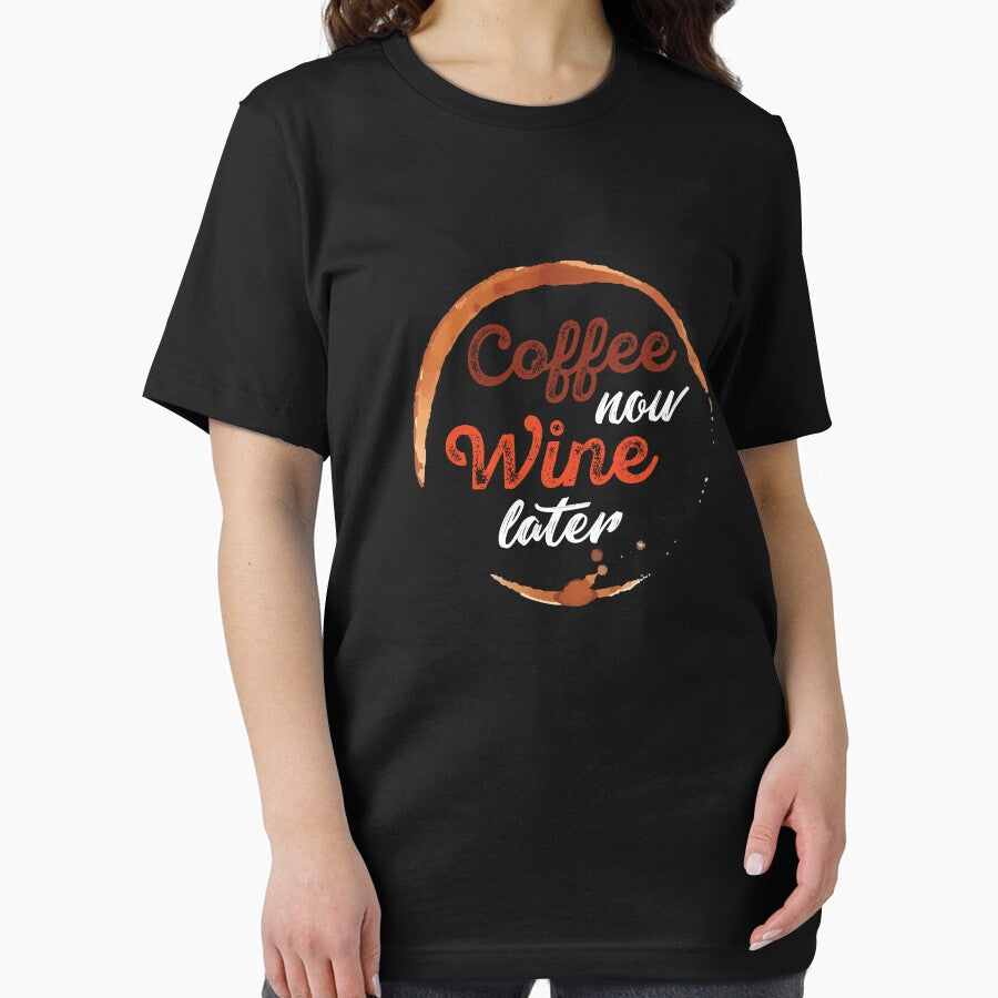 Coffee Now Wine Later by Tajinz
