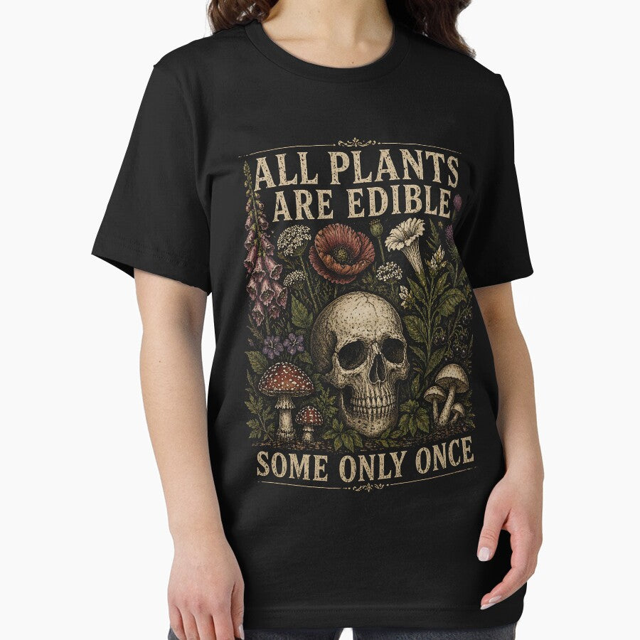 All Plants are Edible Some Only Once by zoes-ink