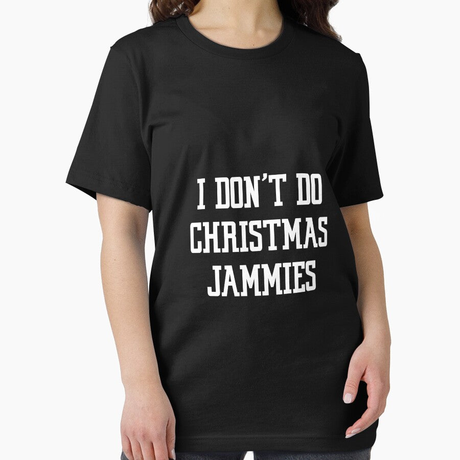 I don't do Christmas Jammies Funny Xmas Holiday Pajama Gift Long Sleeve T-Shirt by ribbinjunk