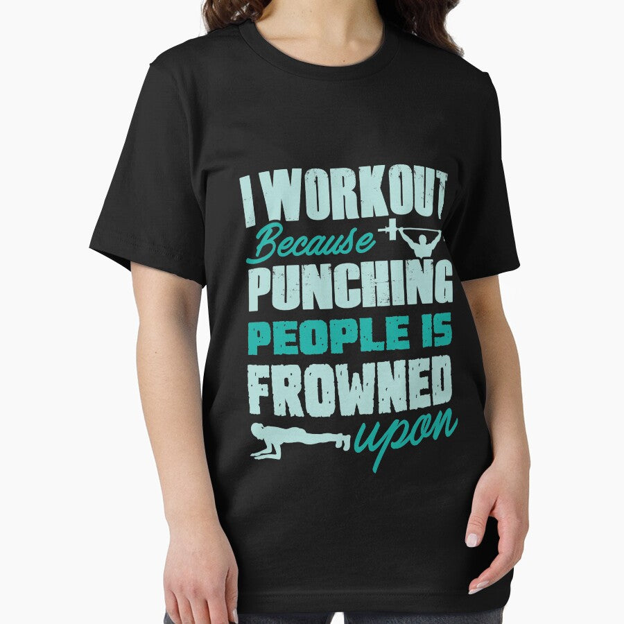 Workout because punching people is frowned upon | gym shirts | men fitness | funny exercise shirt | funny fitness shirts | workout clothes | fitness motivational gym shirts | workout shirt by Kreature Look
