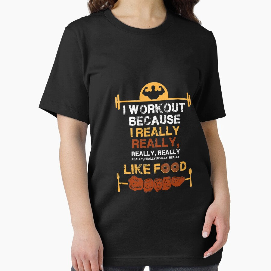 I Workout Because I Really Really Like Food | gym shirts | men fitness | funny exercise shirt | funny fitness shirts | workout clothes | fitness motivational gym shirts | workout shirt by Kreature Look