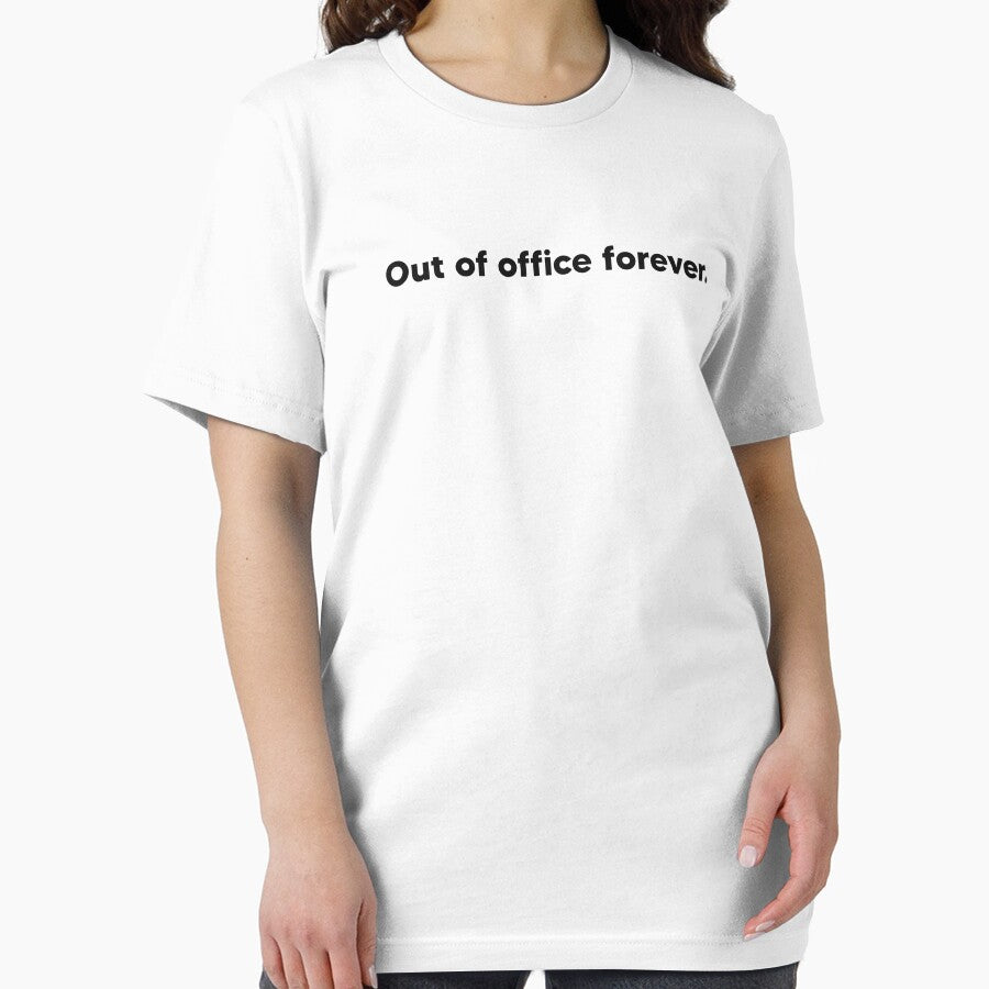 Out of office forever by Lateef Prints