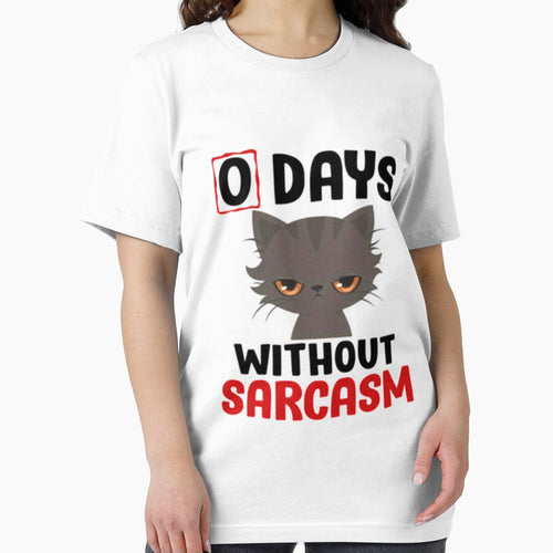 0 days without sarcasm funny shirt by Karim Hasraoui