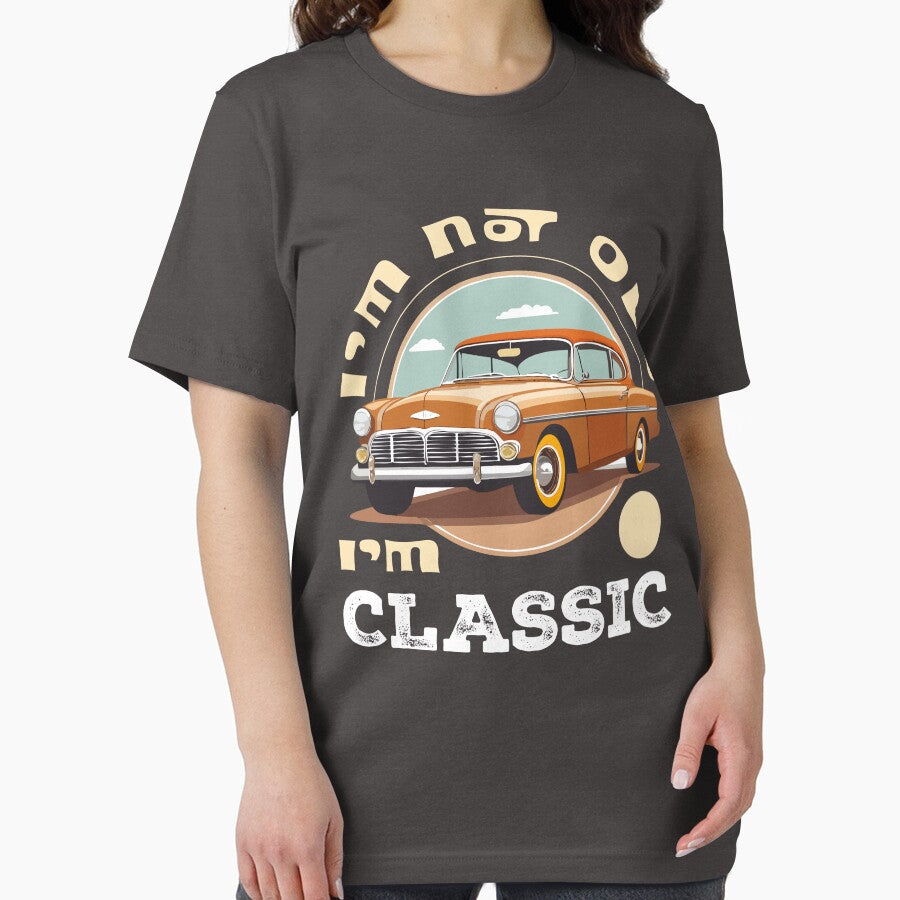 I'm Not Old I'm Classic Funny Car Graphic by Black-Store0