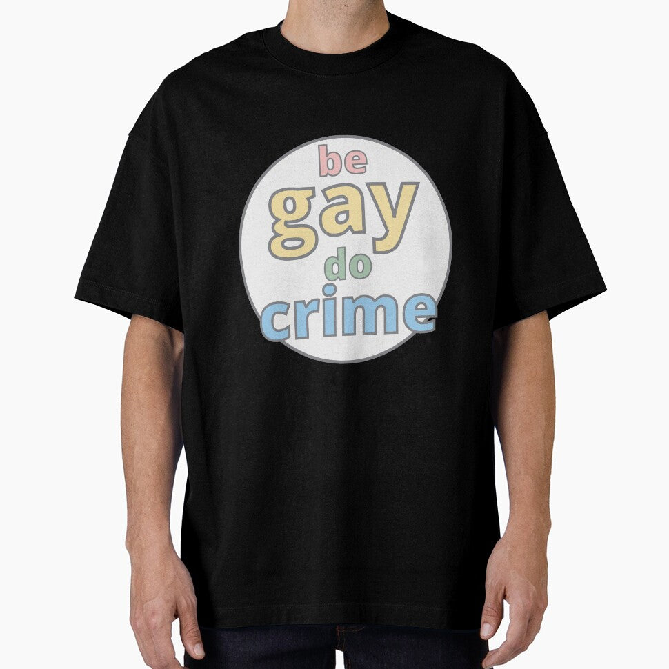 Be Gay Do Crime by homotropic
