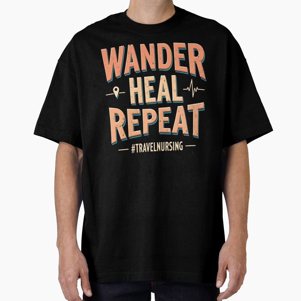 Wander Heal Repeat #TRAVELNURSING by PerkzPrints