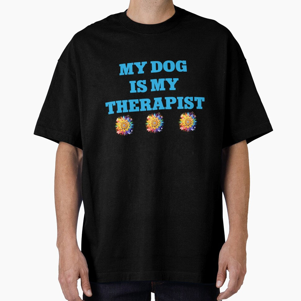 Funny My Dog Is My Therapist Mental Health Long Sleeve T-Shirt by gidget-gadget