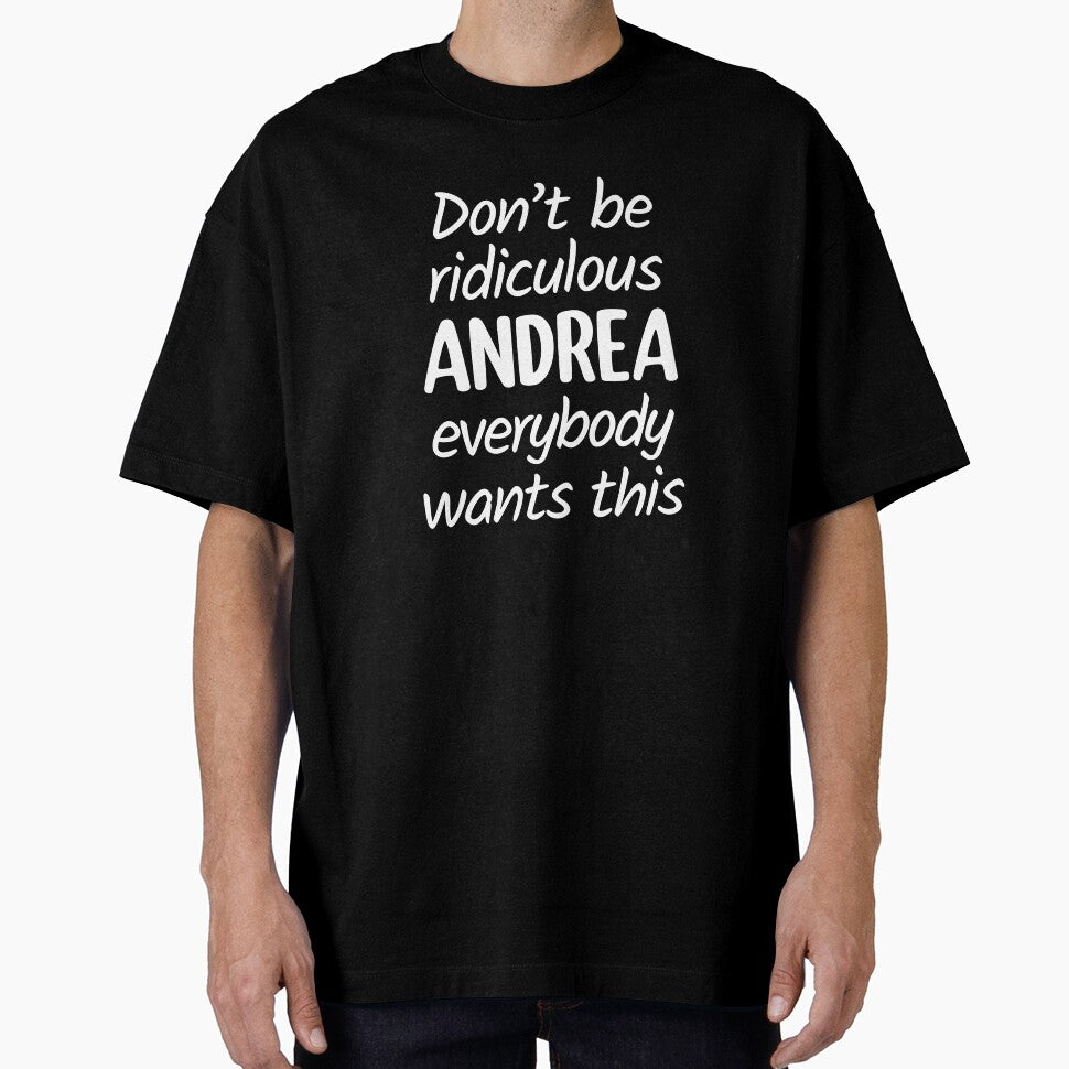 Don't Be Ridiculous Andrea, Everybody Wants This - Viral Meme (Red BG) by FilipeFerreira