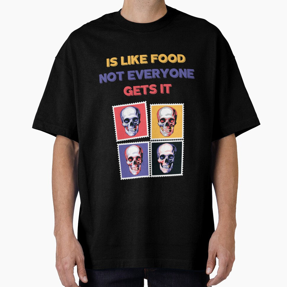 Dark Humor Is Like Food Not Everyone Gets It by AutumnVibeShop