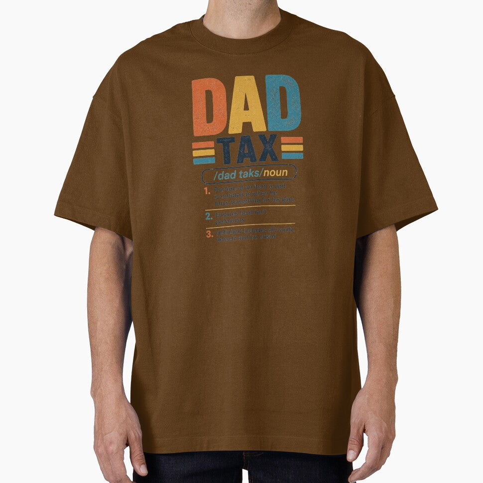 Dad-Tax-T-Shirt_61280307---Copy by SavsMerch