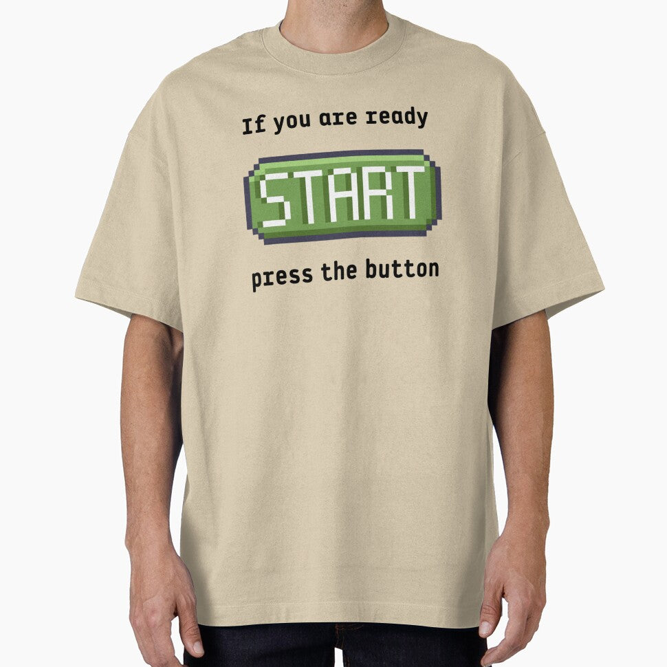 Press the start button  - Retro gaming experience - Text based design - Black text by Nemesiscrowd