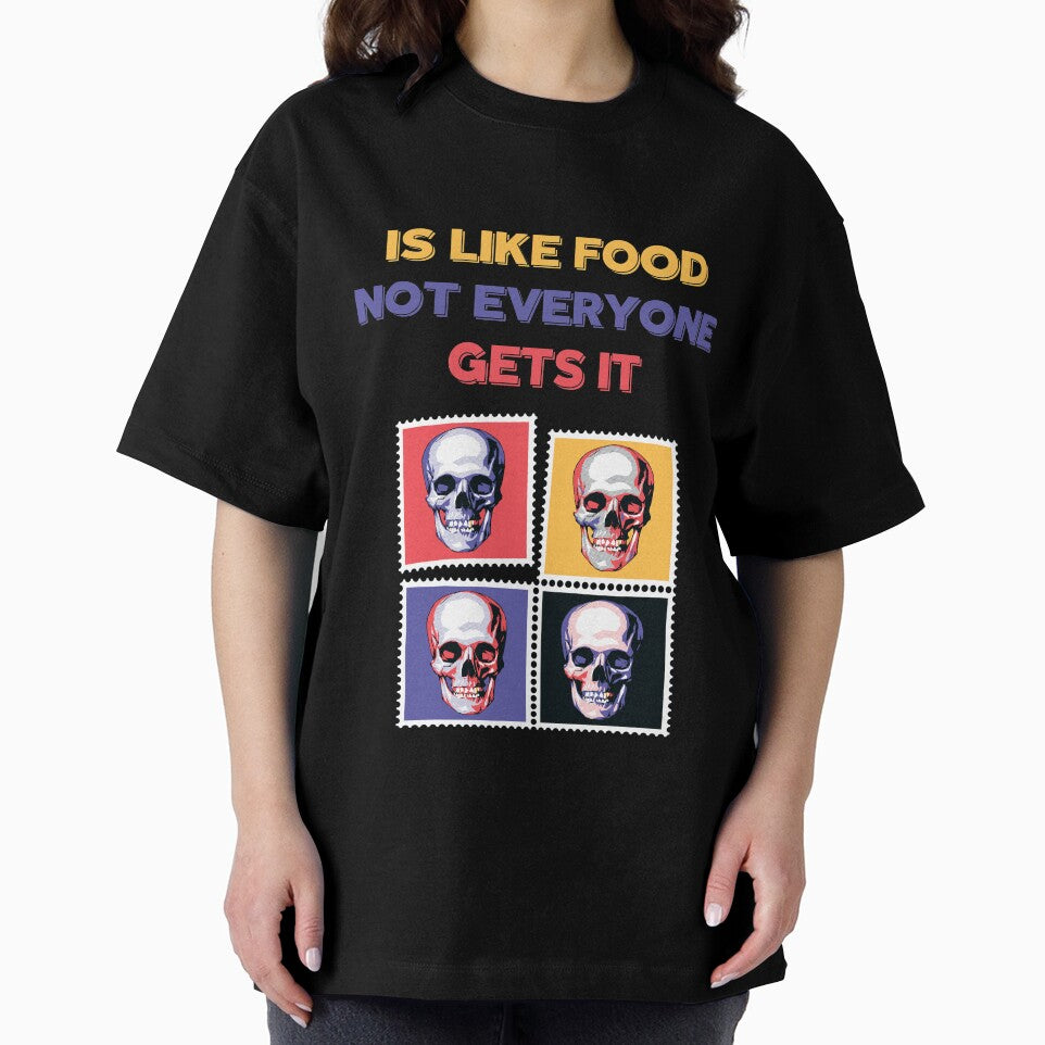 Dark Humor Is Like Food Not Everyone Gets It by AutumnVibeShop