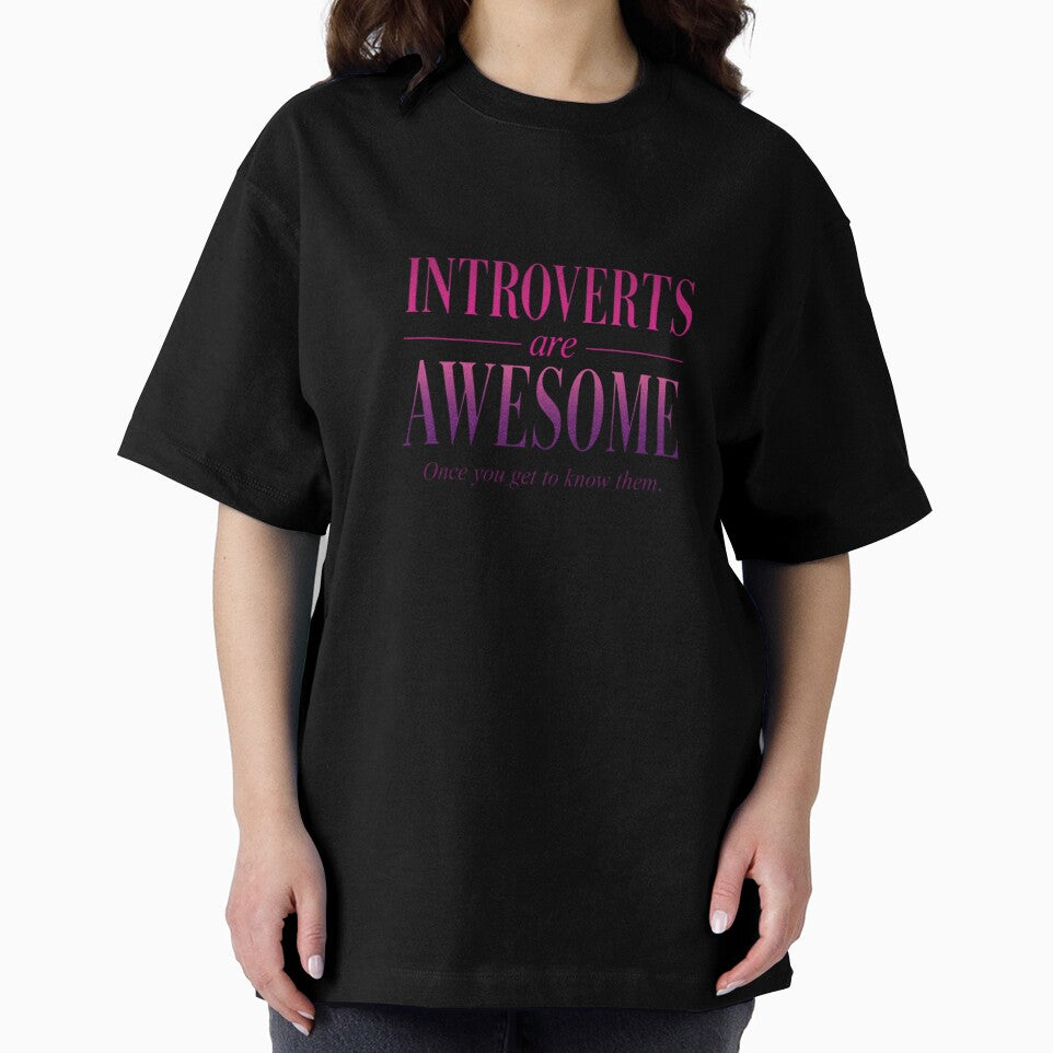 Introverts are Awesome (once you get to know them) Slogan by Soulstar Designs