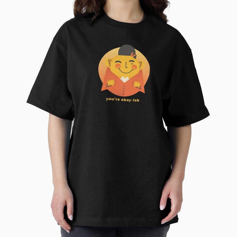You’re Okay-ish - Cute Pun | TeeHee Puns Funny Design by TeeHee Puns