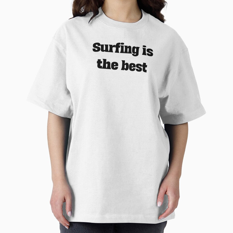 surfing is the best by OptimaShirts