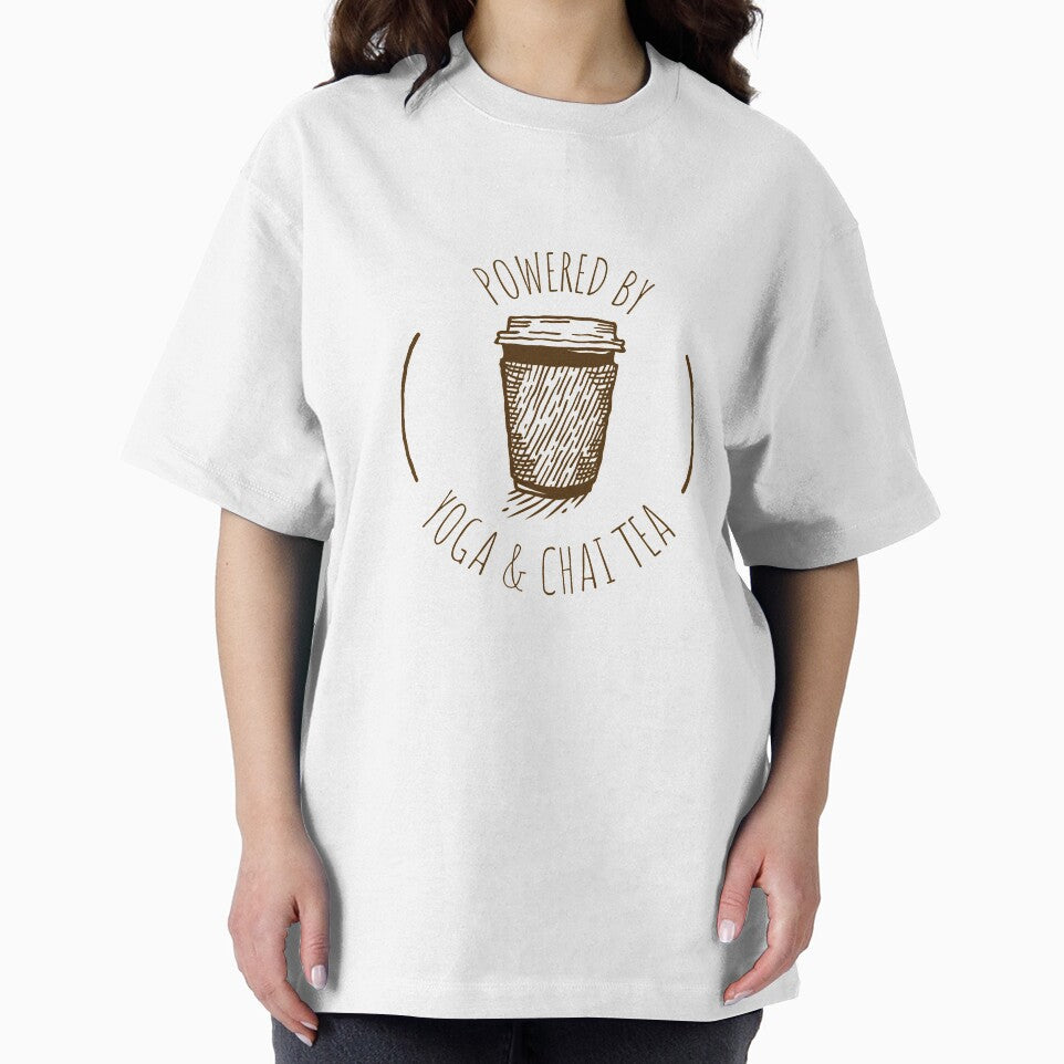 Powered By Yoga And Chai Tea by RiseandShineTee