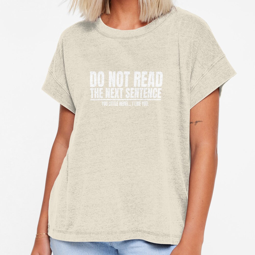 Do Not Read the Next Sentence by Dondonmart