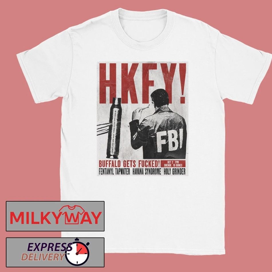 HKFY Hong Kong Fuck You Buffalo Gets Fucked October 2 2025 Duende shirt