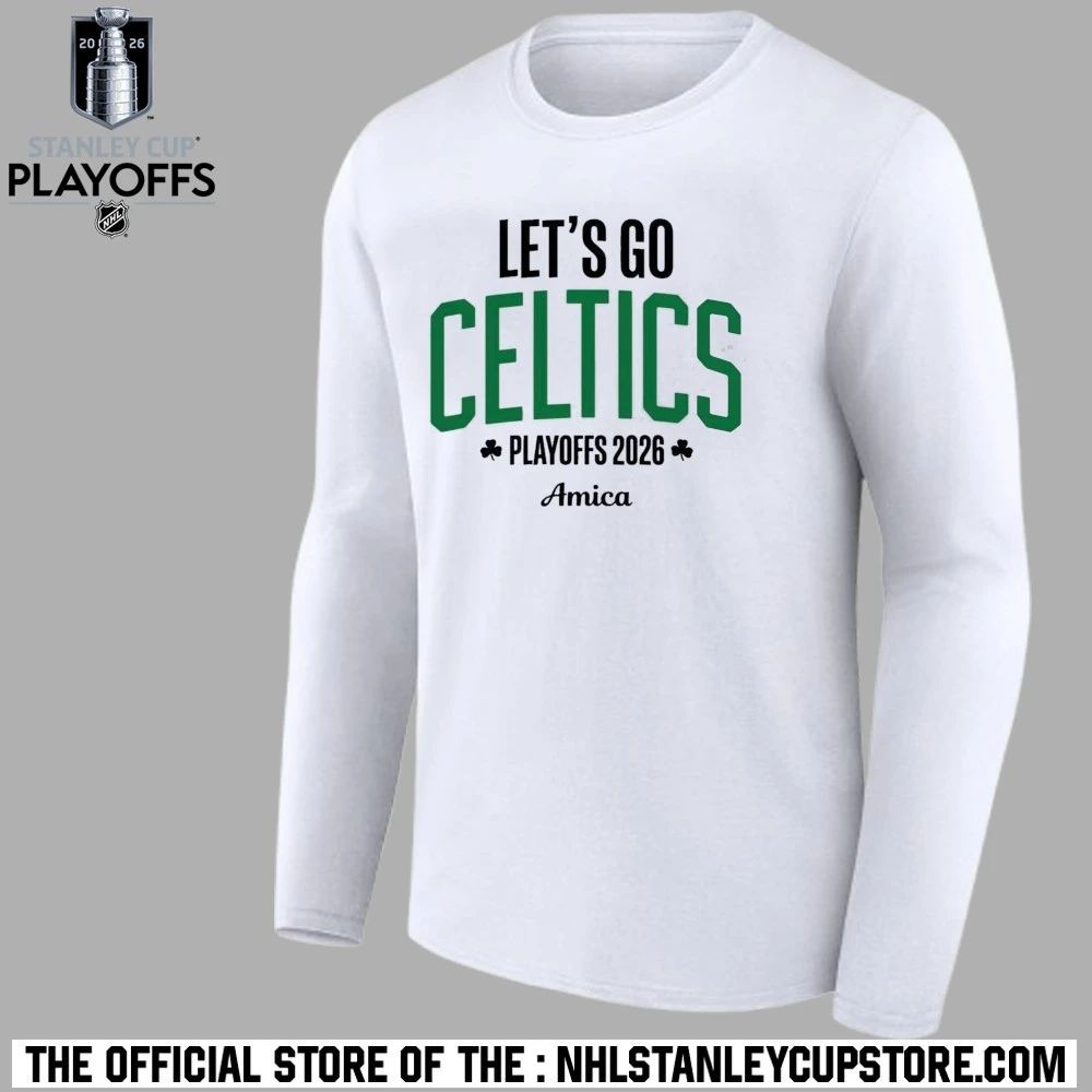 Boston Celtics Let’s Go Celtics Playoffs 2026 Amica Shirt