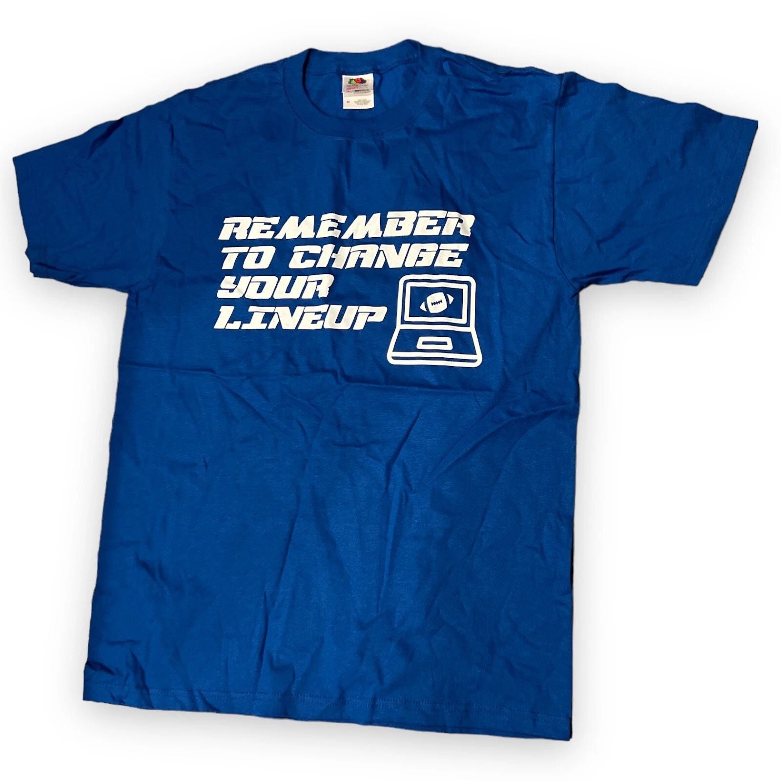 Remember To Change Your Lineup Fantasy Football Draft Shirt Size Medium